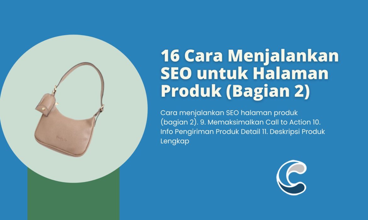 SEO Halaman Produk Baru vs Produk Lama: Bagaimana Cara Mengoptimalkannya?