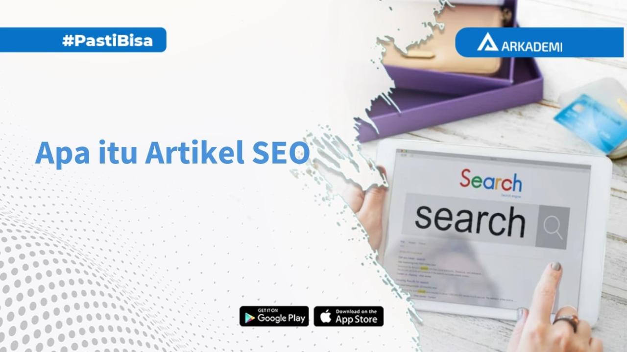 SEO Artikel vs SEO Halaman Produk: Apa Perbedaannya?