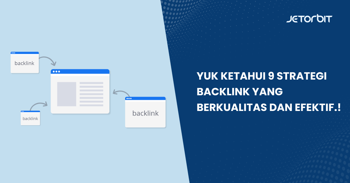 Penggunaan Backlink Berkualitas vs Kuantitas: Mana yang Lebih Efektif?